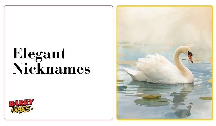 Elegant Nicknames