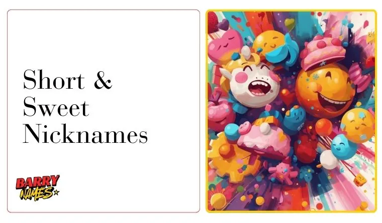 Short & Sweet Nicknames