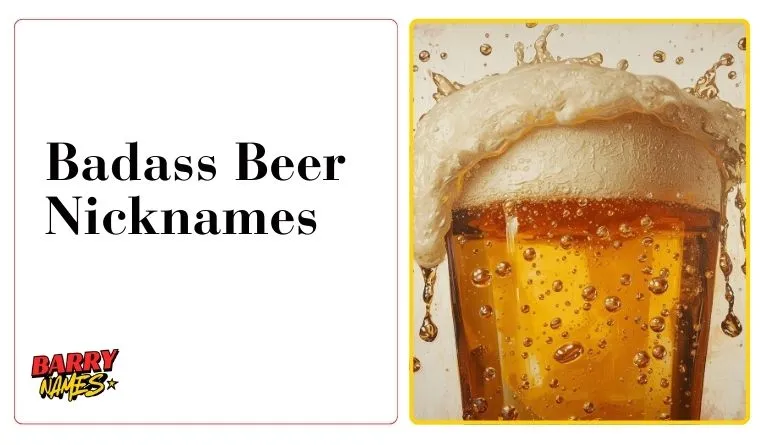 Badass Beer Nicknames