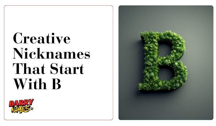 Creative Nicknames That Start With B 