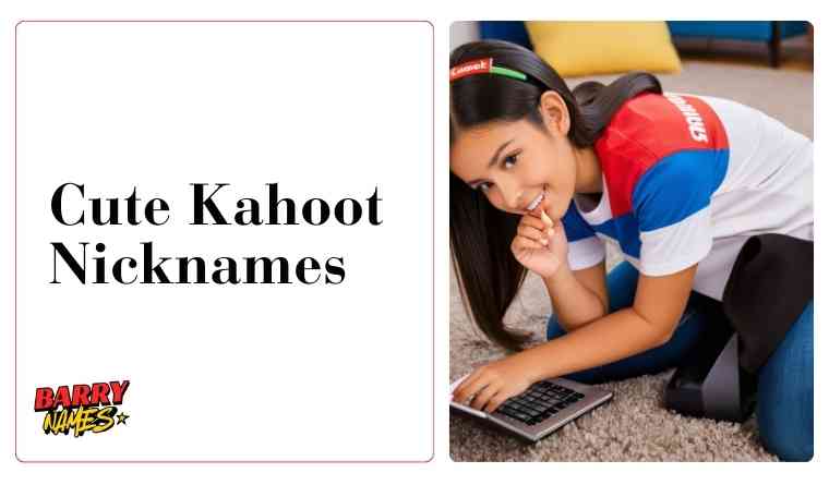 Cute Kahoot Nicknames