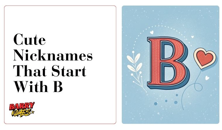 Cute Nicknames That Start With B