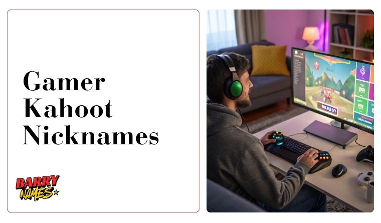 Gamer Kahoot Nicknames