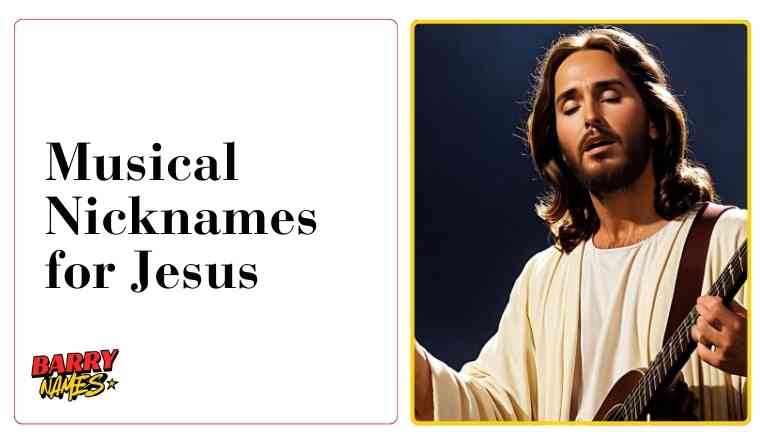 Musical Nicknames for Jesus