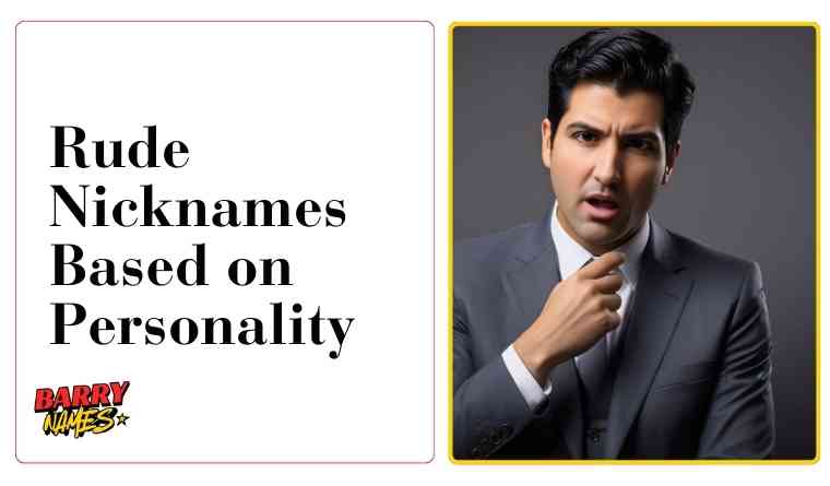 Rude Nicknames Based on Personality