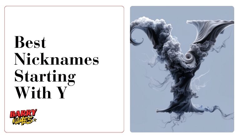 Best Nicknames Starting With Y