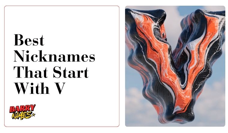 Best Nicknames That Start With V