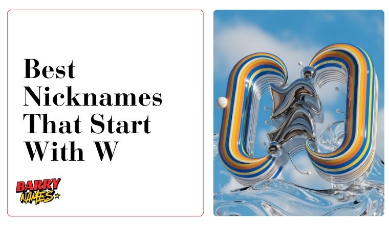 Best Nicknames That Start With W