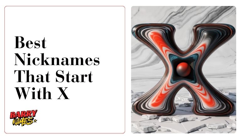 Best Nicknames That Start With X