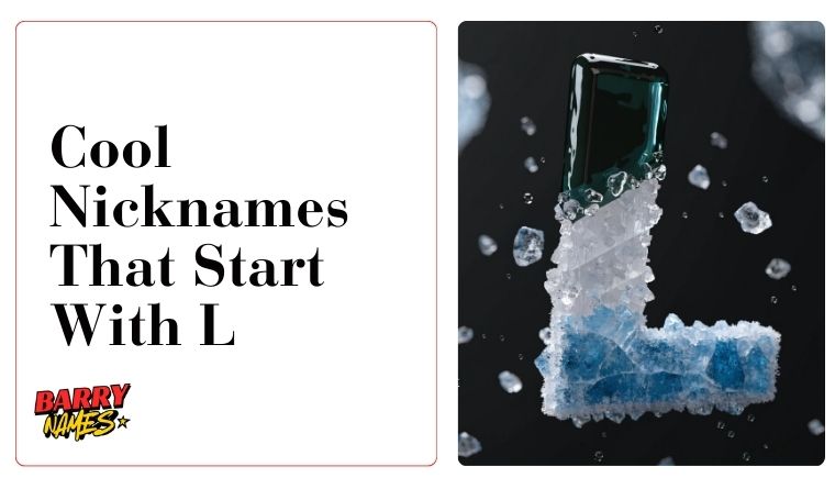 Cool Nicknames That Start With L