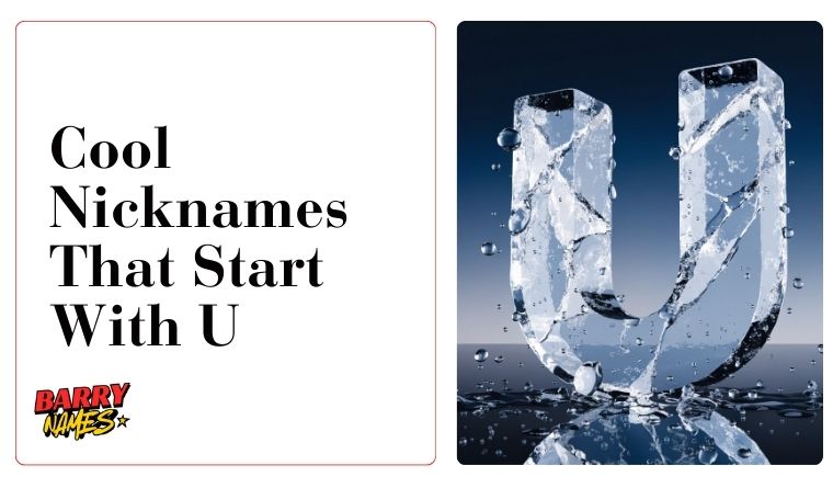 Cool Nicknames That Start With U