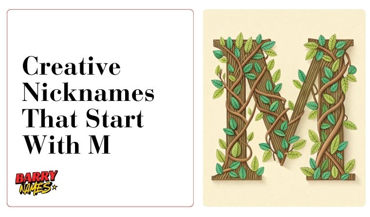 Creative Nicknames That Start With M