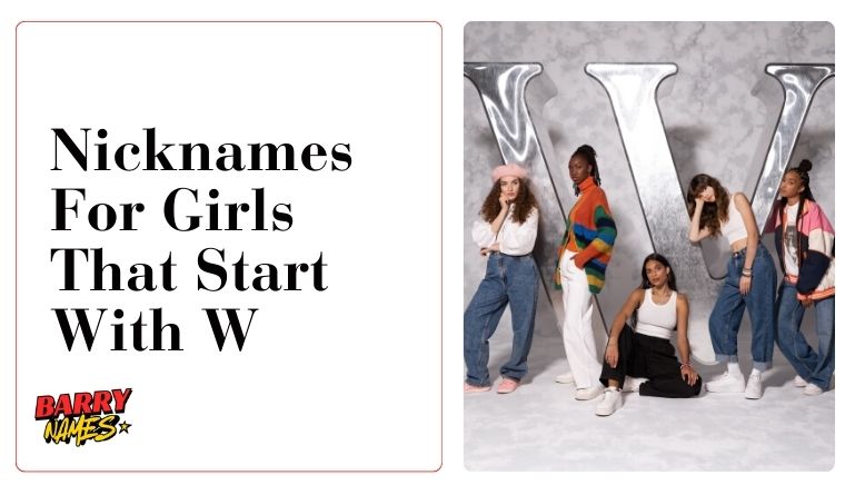 Nicknames For Girls That Start With W