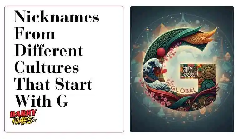 Nicknames From Different Cultures That Start With G
