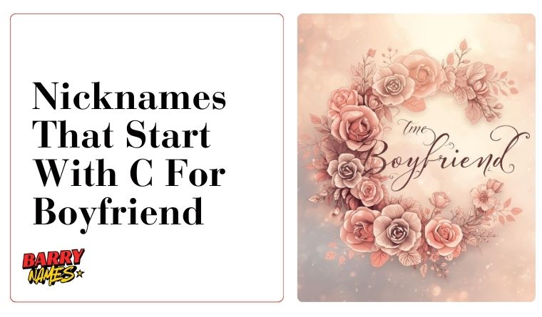 Nicknames That Start With C For Boyfriend