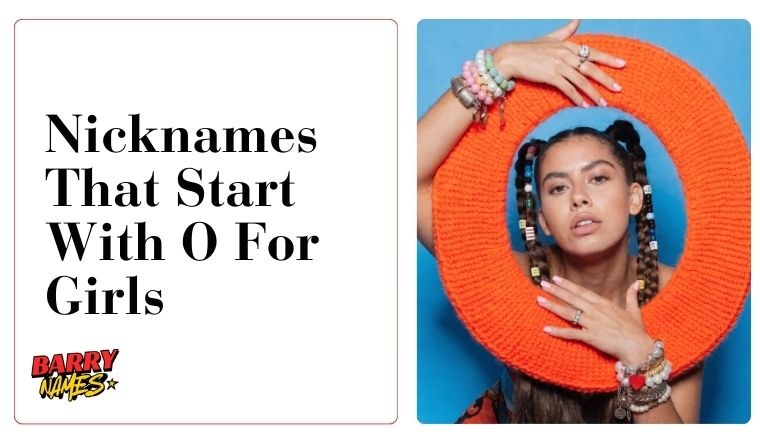 Nicknames That Start With O For Girls