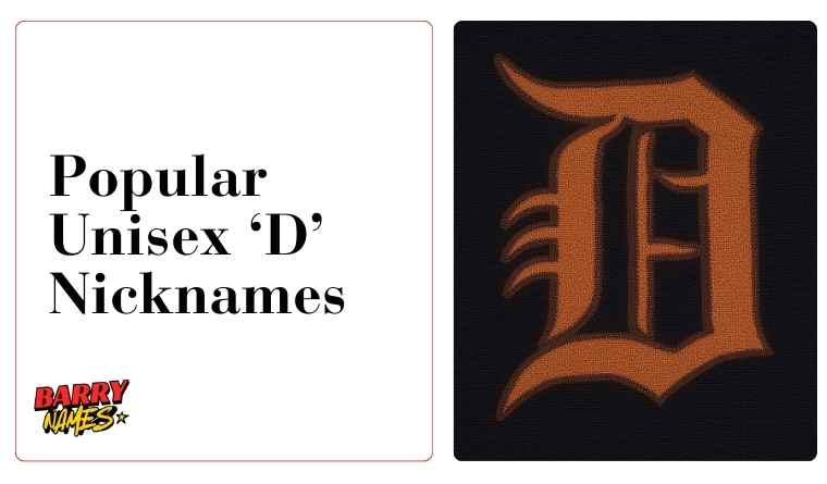 Popular Unisex ‘D’ Nicknames
