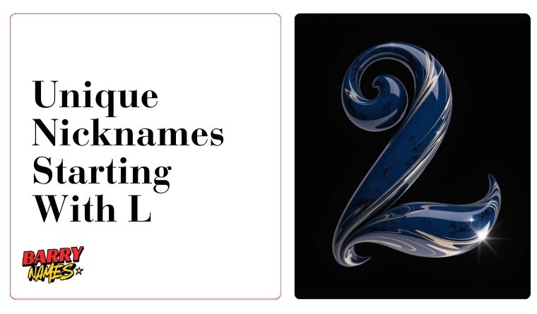 Unique Nicknames Starting With L