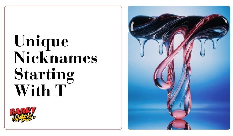 Unique Nicknames Starting With T