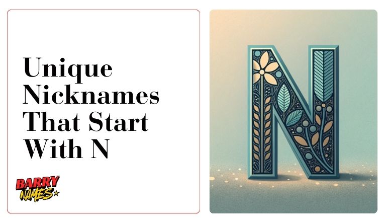 Unique Nicknames That Start With N