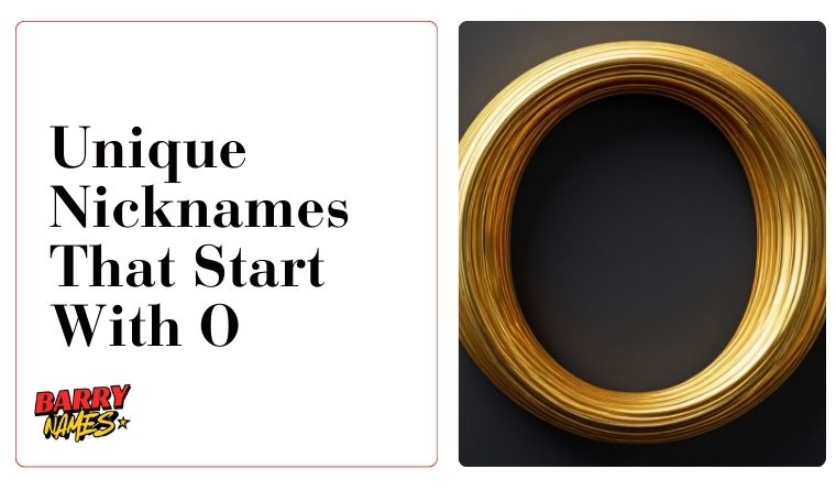 Unique Nicknames That Start With O