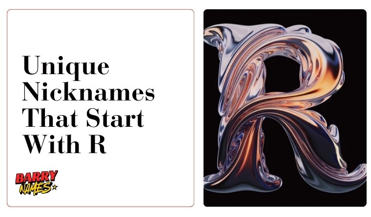 Unique Nicknames That Start With R