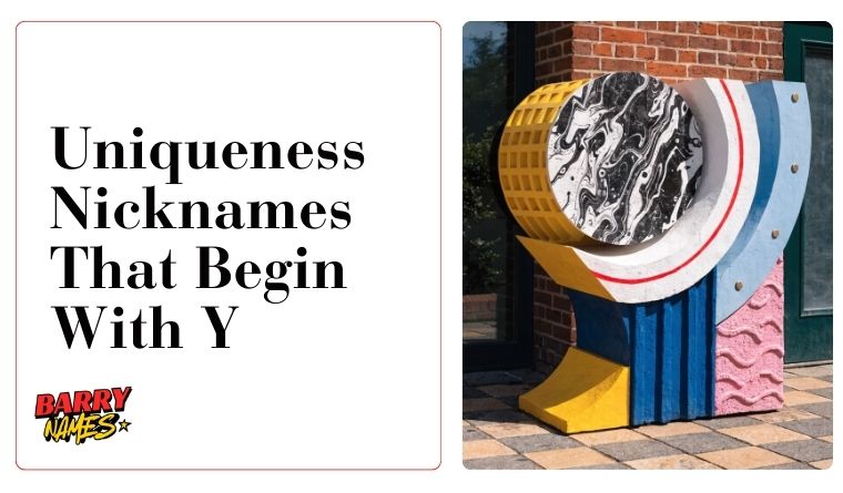 Uniqueness Nicknames That Begin With Y