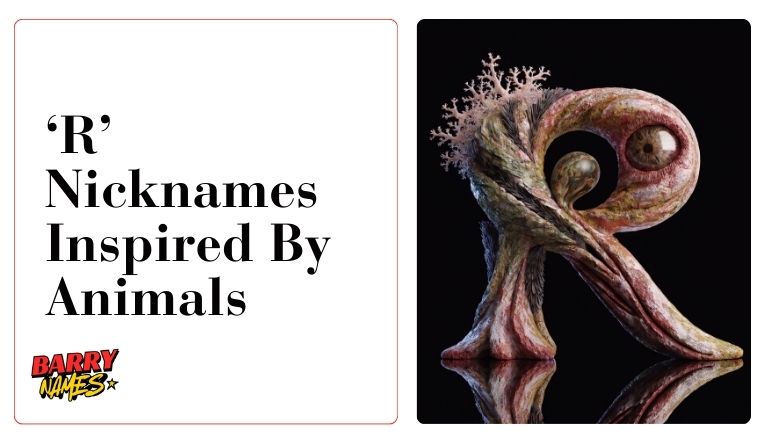 ‘R’ Nicknames Inspired By Animals