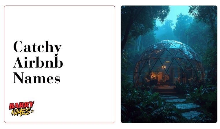 Catchy Airbnb Names
