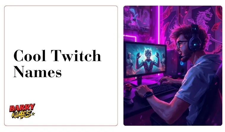 Cool Twitch Names