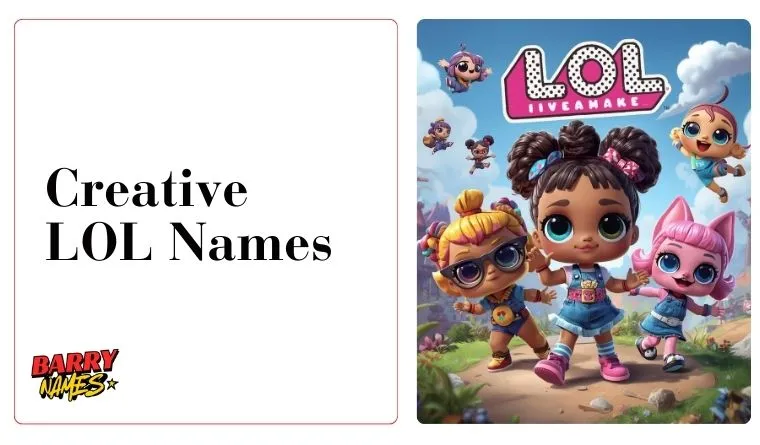 Creative LOL Names