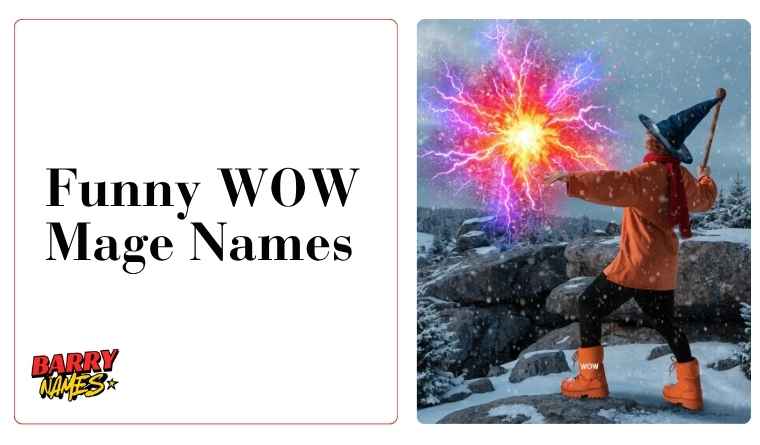 Funny WOW Mage Names