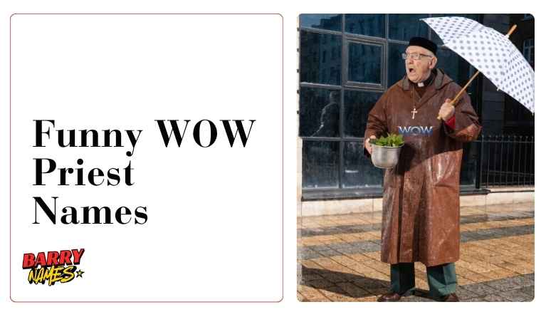 Funny WOW Priest Names