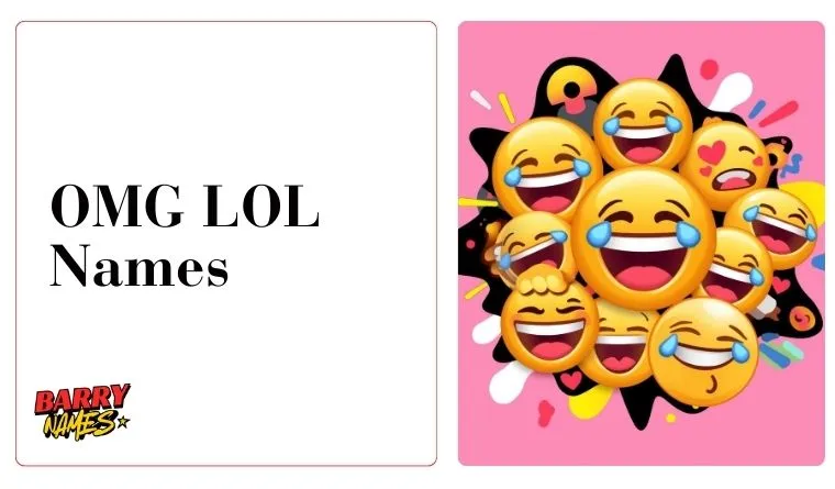 OMG LOL Names