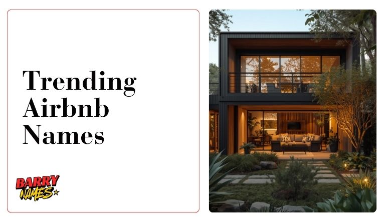 Trending Airbnb Names