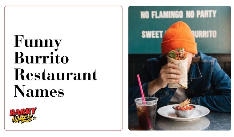 Funny Burrito Restaurant Names