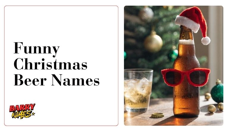 Funny Christmas Beer Names