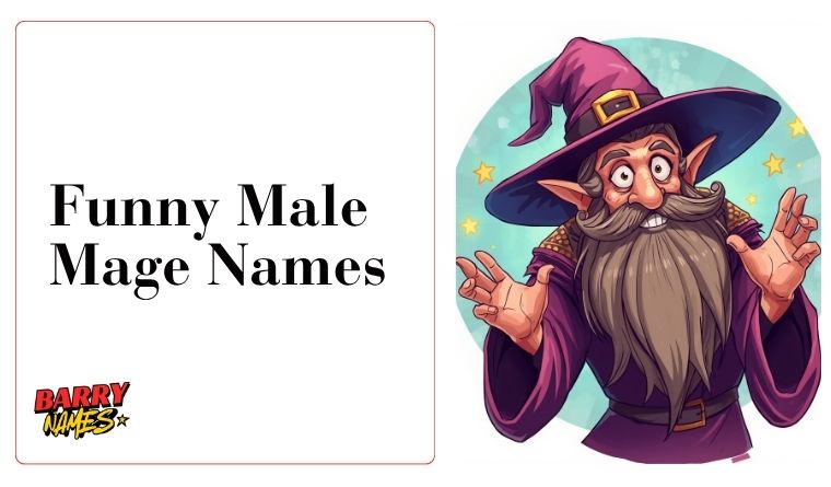 Funny Male Mage Names