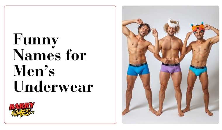 Funny Names for Men’s Underwear