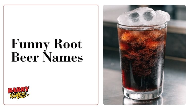 Funny Root Beer Names