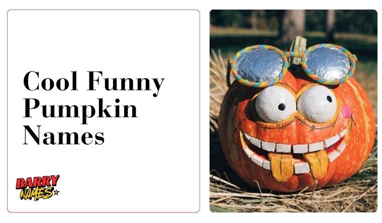 Cool Funny Pumpkin Names
