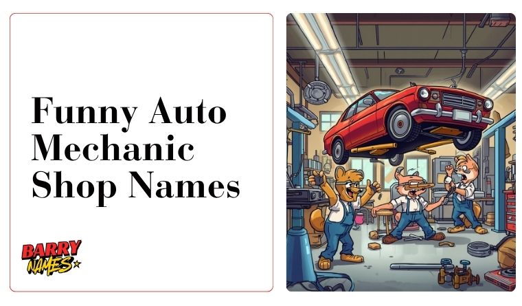 Funny Auto Mechanic Shop Names