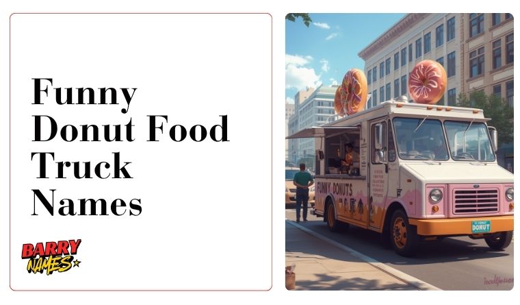 Funny Donut Food Truck Names