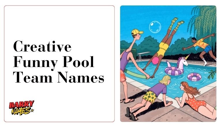 Unique Funny Pool Team Names