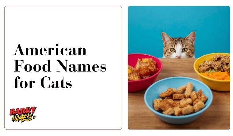 American Food Names for Cats