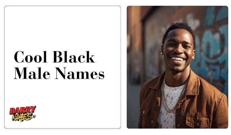 Cool Black Male Names