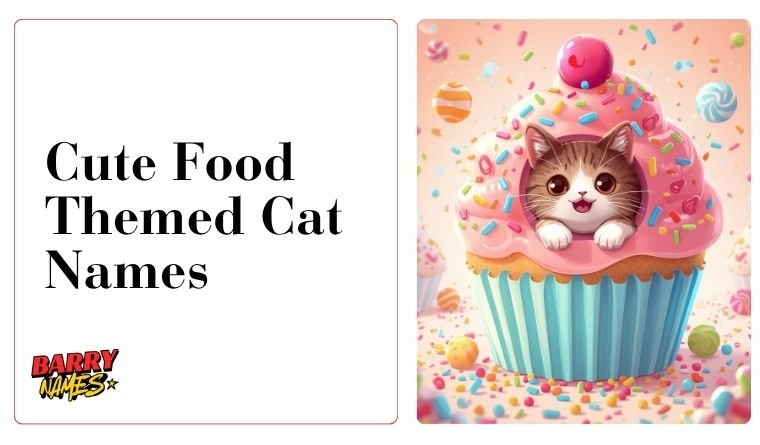 Cute Food Themed Cat Names