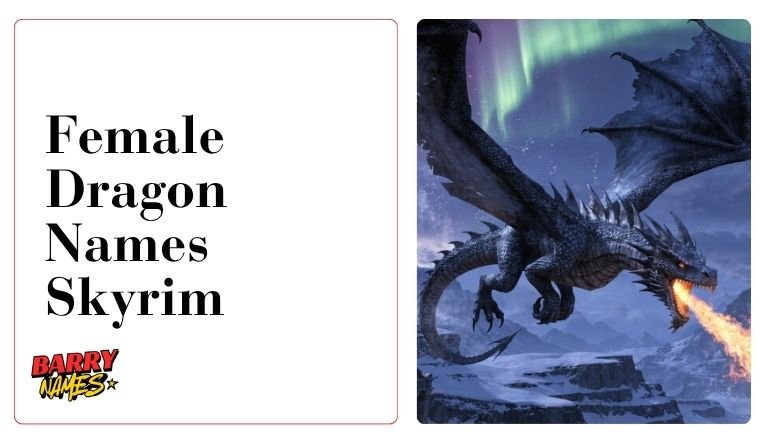 Female Dragon Names Skyrim