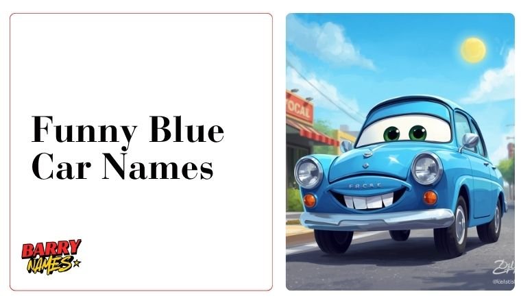 Funny Blue Car Names