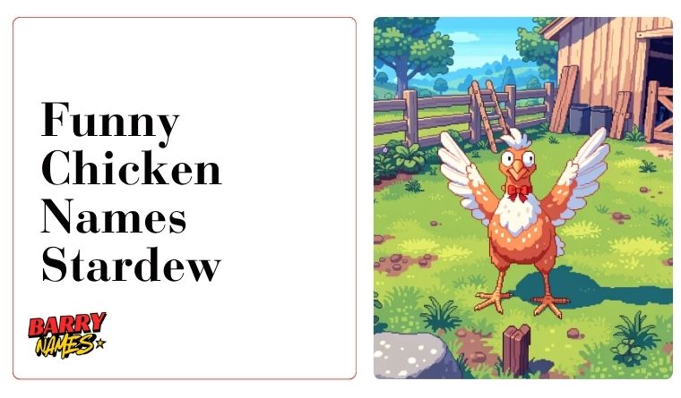 Funny Chicken Names Stardew